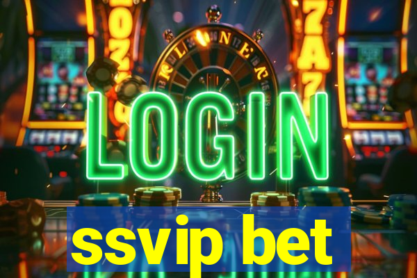 ssvip bet